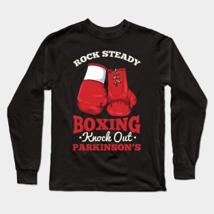 PARKINSONS AWARENESS: Rock Steady Long Sleeve T-Shirt